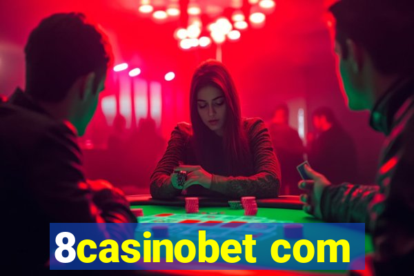 8casinobet com